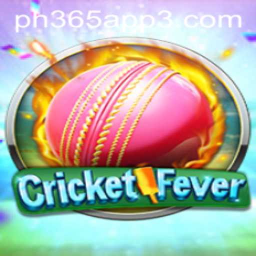 CricketFever Game: Embrace the Excitement with PH365 App