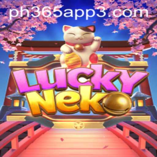 Discover the Excitement of LuckyNeko on PH365 App